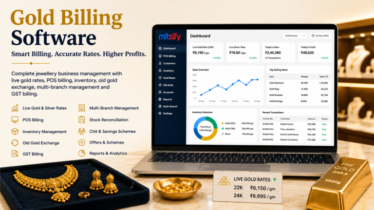 Gold Billing Software for Jewellery Shops: Complete Guide to Billing, Inventory & Multi-Branch Management