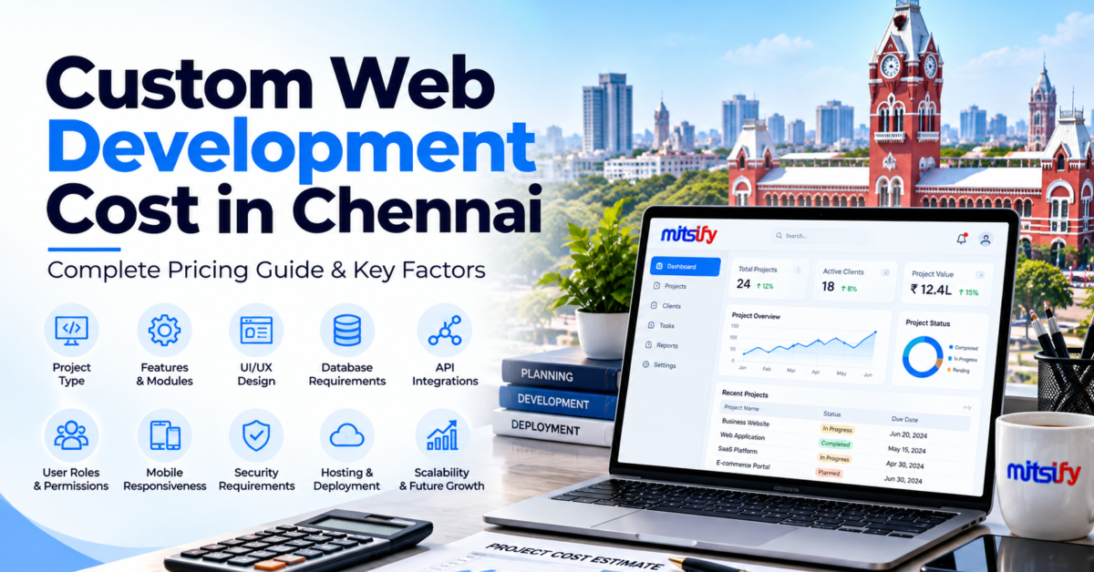 How Much Does Custom Web Development Cost in Chennai?