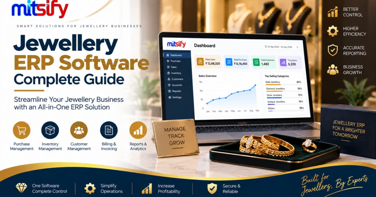 Jewellery ERP Software: Complete Guide for Jewellery Businesses