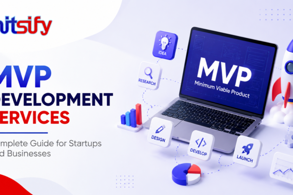 MVP Development Services: Complete Guide for Startups and Businesses