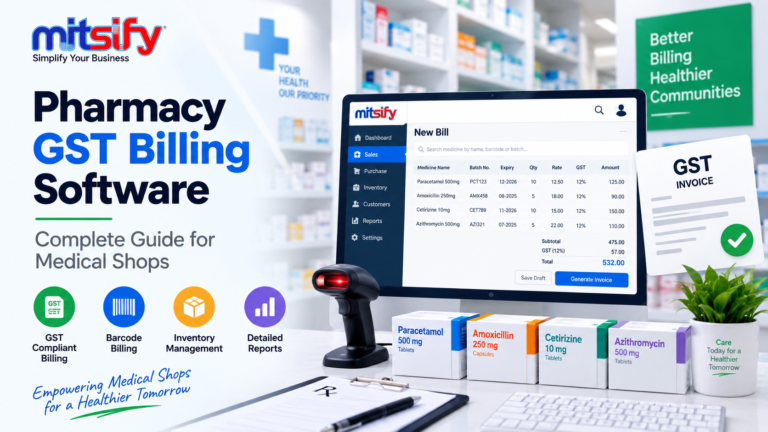 Pharmacy GST Billing Software: Complete Guide for Medical Shops