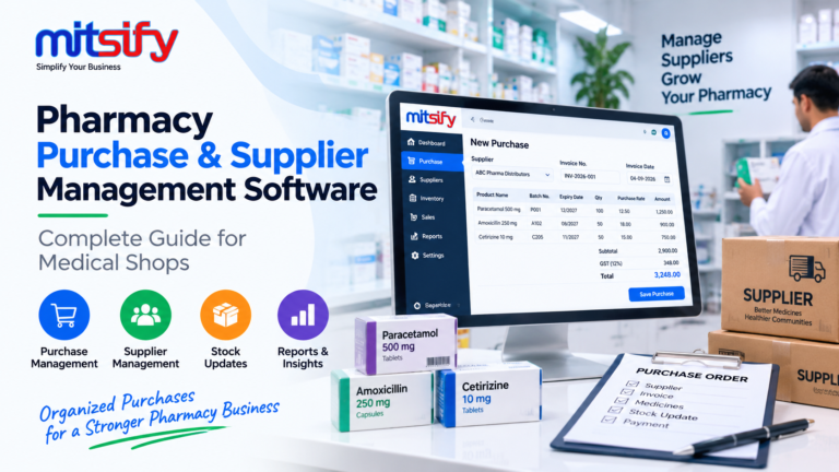 Pharmacy Purchase & Supplier Management Software: Complete Guide for Medical Shops